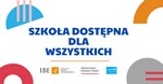 Szkoła Dostępna Dla Wszytkich0